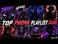 VIRAL PHONK 2026 Best Drift Aggressive Phonk Mix Slowed Reverb 
