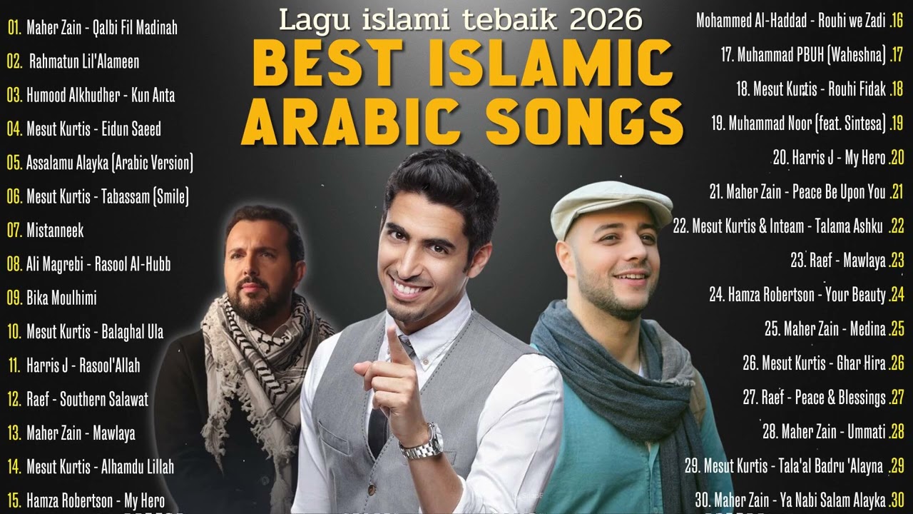 Best Arabic Songs | Qalbi Fil Madinah, Rahmatun Lil'Alameen, Kun Anta | Lagu Islami Terbaik 2026