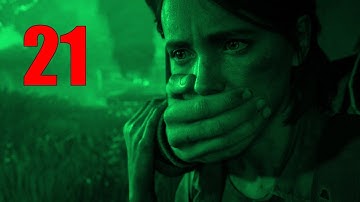 The Last of Us 2 Walkthrough - Part 21, Ellie the Badass Escapes From Hillcrest