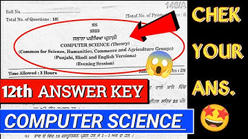 Answers key 12th class computer science final exam 19 April 2023 #pseb #12th #computer #answerkey