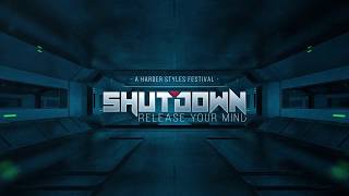 Shutdown Festival 2018 - Release Your Mind [Official Trailer]