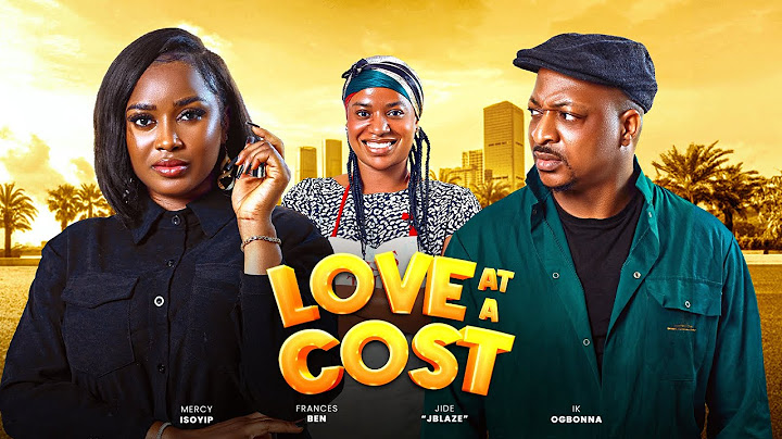 Love At A Cost - Watch Ik Ogbonna, Frances Ben, Mercy Isoyip Latest 2024 Nigerian Movie. #trending