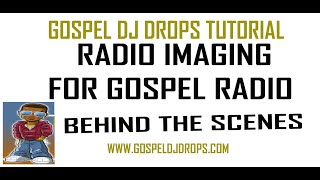 Radio Imaging for your Gospel Radio Station *** Behind the Scenes *** screenshot 2
