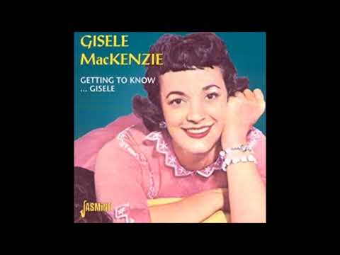 Gisele MacKenzie - Button Up Your Overcoat