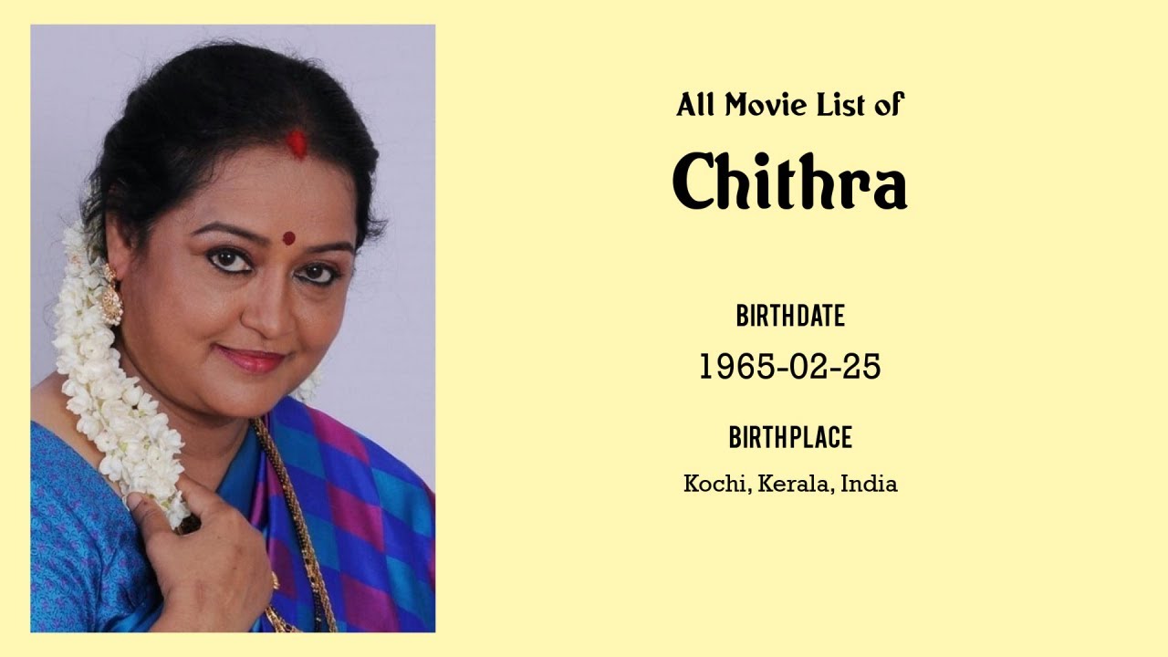 Chithra Movies list Chithra| Filmography of Chithra