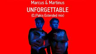 Marcus & Martinus -  Unforgettable (Djpakis Extended Mix) (Esc Sweden 2024)