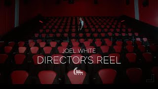 Joel White - Film Directors Reel