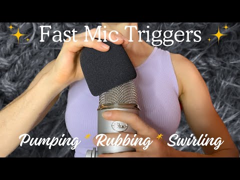 FAST Mic Pumping, Rubbing & Swirling Triggers ✨ NO Talking ASMR 🤫 Relax with a brain massage 😴