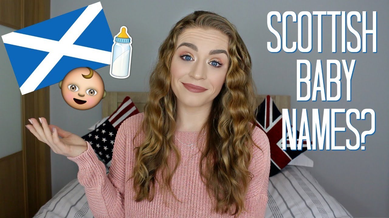 Scottish Baby Names? | Kirstie Bryce