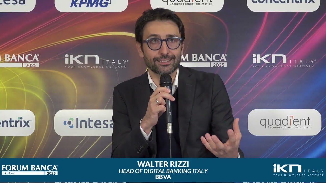 Collaborazioni tra Fintech e Banche Tradizionali - Walter Rizzi, BBVA a Forum Banca 2025