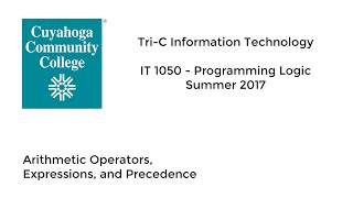 IT 1050 - Summer 2017 - 06 Arithmetic Operators and Expressions