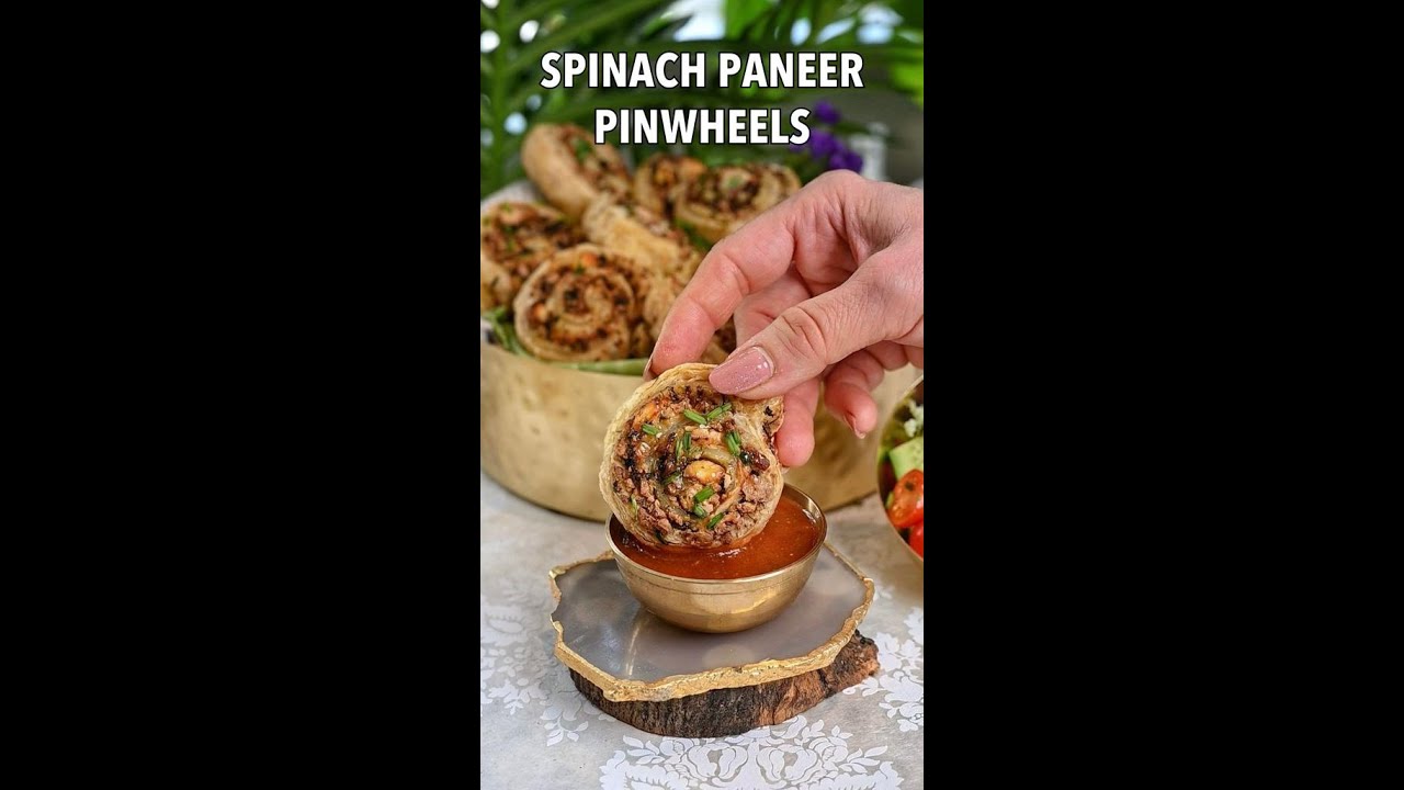 Spinach Paneer Pinwheels