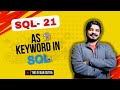 21. AS Keyword Hacks to Improve Your SQL