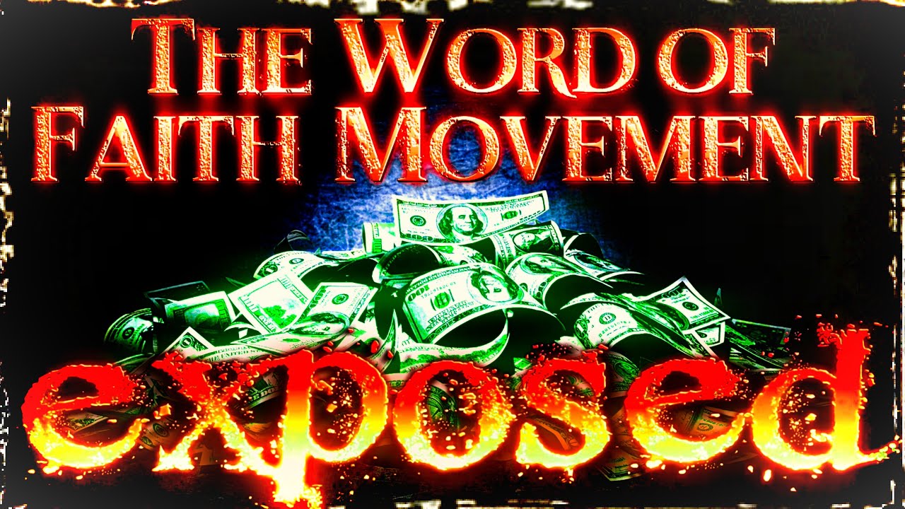 The Word Of Faith Movement Exposed YouTube The word of faith movement exposed youtube