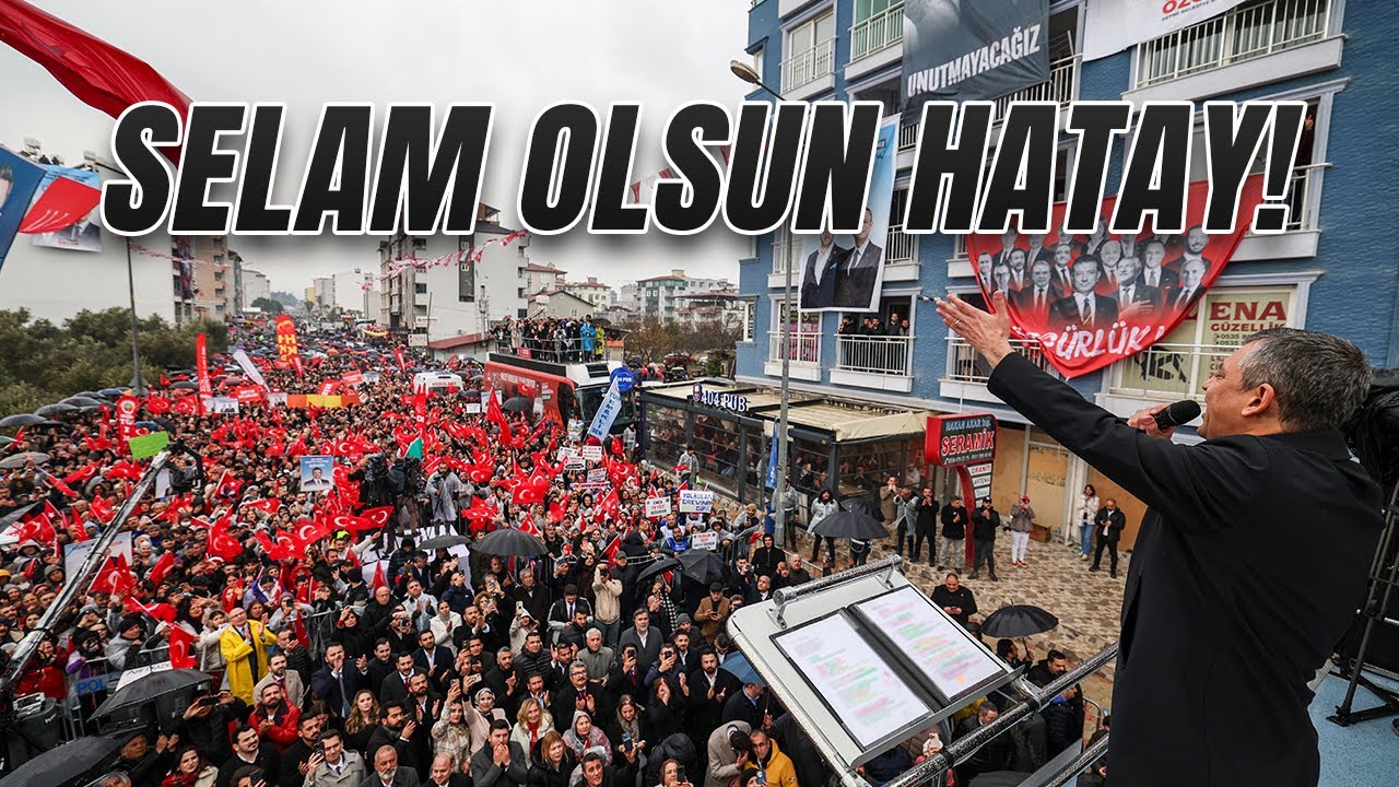 SİLİVRİ’DEN ÇOK SEVDİĞİM HATAY’A SELAM OLSUN