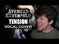 Tension – Avenged Sevenfold | Vocal Cover by Stephen Cooper