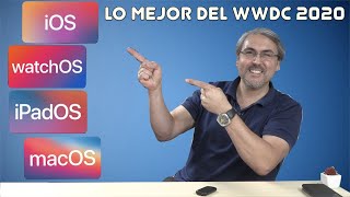 WWDC 2020 LO MEJOR DEL EVENTO DE APPLE #WWDC2020