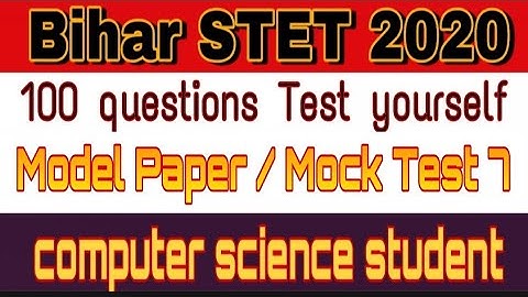 Bihar stet computer science model paper  /model question/mock test  7 #biharstetcomputerscience