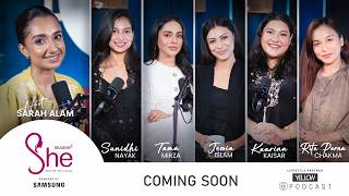 She Season 2 Announcement Sunidhi, Jessia, Karina, Toma, Rituparna Sarah Alam Kahini