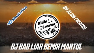 DJ BAD LIAR REMIX MANTUL (DJ 30 detik)