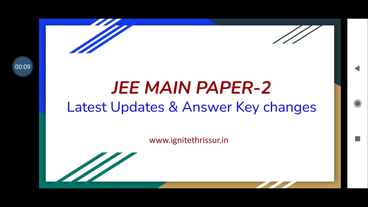 JEE 2021 MAIN PAPER 2 UPDATED ANSWER KEY RELEASED ( FEB SESSION) Jee paper 2 latest update