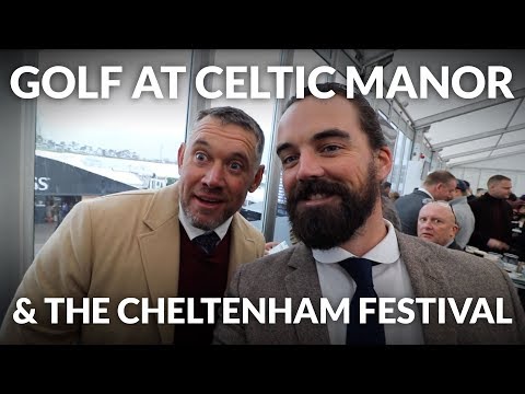 CELTIC MANOR HUNTER LODGES + LOSING MONEY AT THE CHELTENHAM FESTIVAL