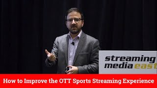 How to Improve the OTT Sports Streaming Experience