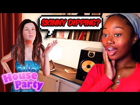 Getting WILD IN House Party Part 2