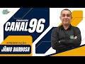 LIVE | PROGRAMA CANAL 96 | 96 FM AO VIVO | 21/05/2026