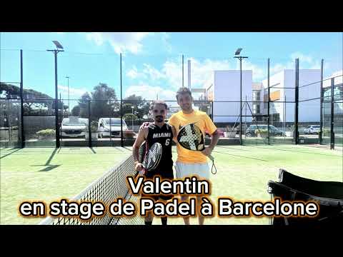 🎾Valentin en stage de Padel à Barcelone 🎾