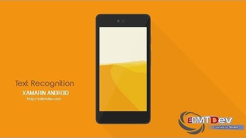 Xamarin Android Tutorial - Text Recognition