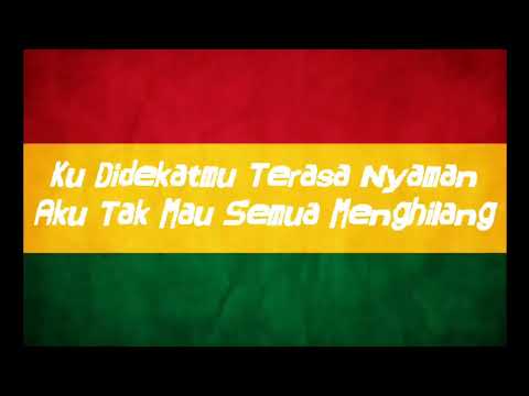 lagu reggae terbaik crazyrasta-di dekatmu lirik video official