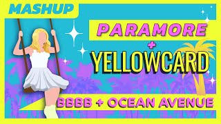 Paramore & Yellowcard - Brick By Boring Brick / Ocean Avenue (MASHUP)