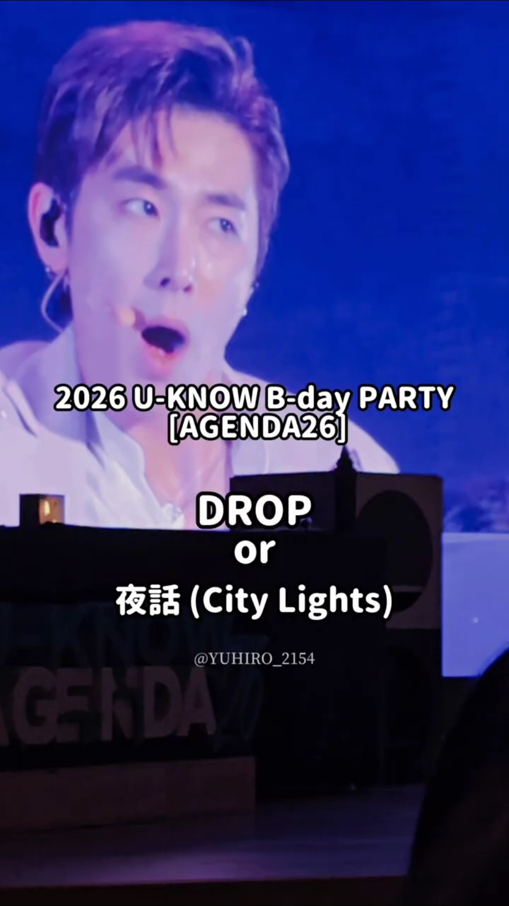 2026 U-KNOW B-day PARTY [AGENDA26] DROP or 夜話 City Lights #UKNOW