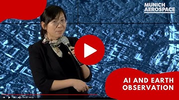 Xiaoxiang Zhu speaks about AI and Earth Observation