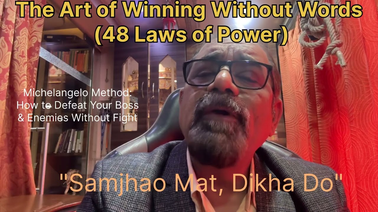 The Art of Winning Without Words (Law 9) I "