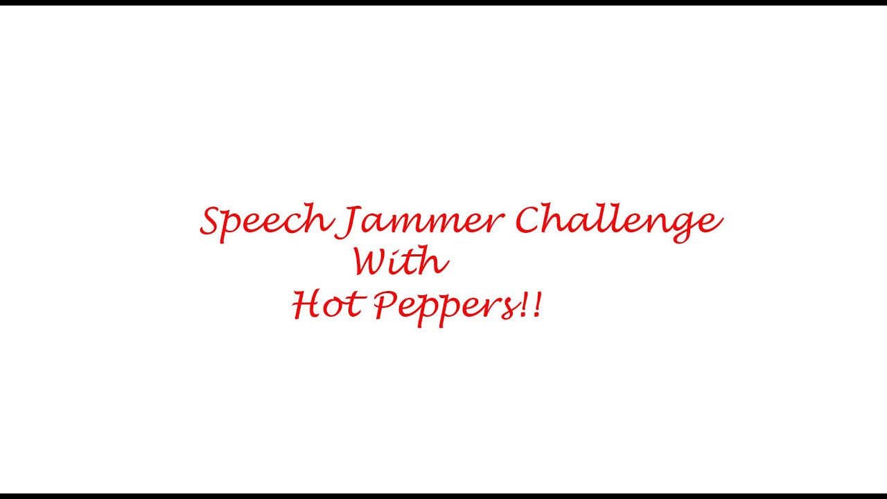 Speech Jammer Challenge with Hot Peppers! (feat. ITSJROD)