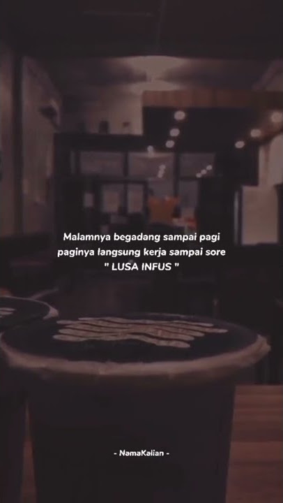 story wa 30 detik | malamnya begadang sampai pagi