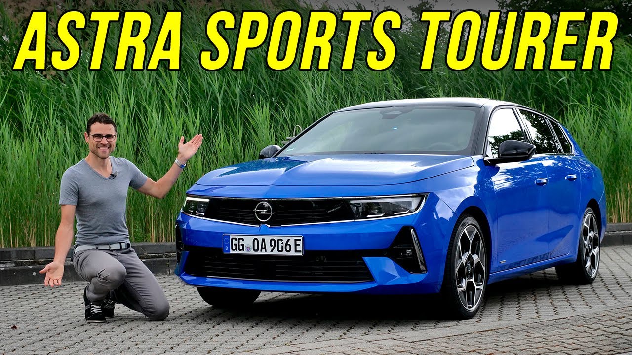 allnew Astra Sports Tourer REVIEW 2022 Opel Vauxhall Astra estate