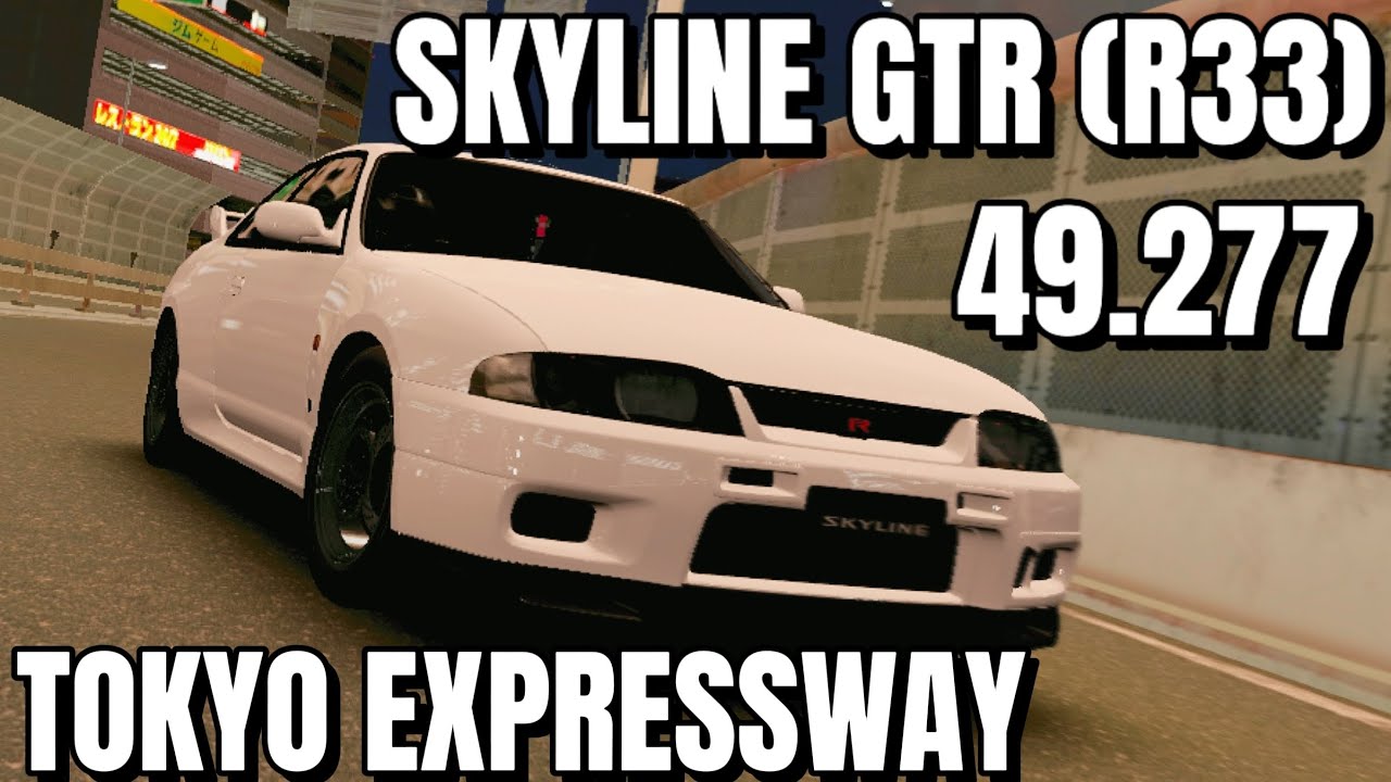 [Assoluto Racing] Nissan Skyline GTR R33 Tokyo Expressway Time Attack