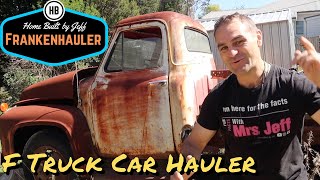 Starting a new project  1954 Ford F600 Car Hauler Build