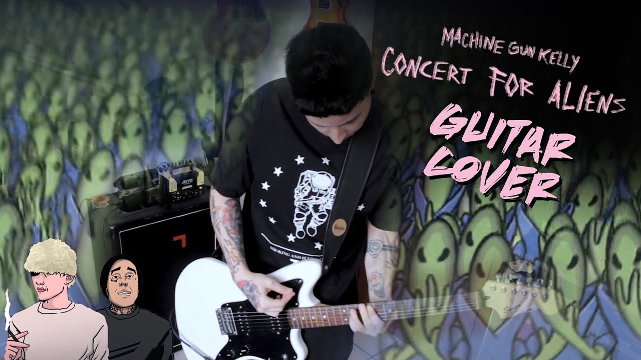 Machine Gun Kelly - concert for aliens | Guitar Cover by VitorPopst + TAB