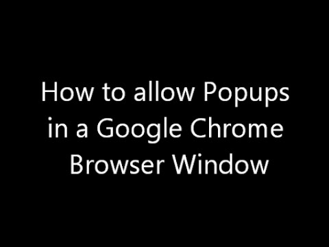 How to Allow Pop Ups on Google Chrome