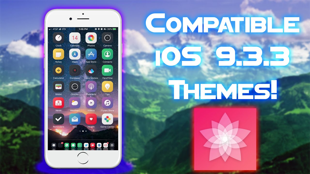 iOS 9.3.3 Compatible Themes! Sponsored by Theme Dev: Slaif