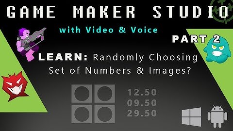 Game Maker Studio: (Part 2) Randomly Choosing Set of Numbers & Images?