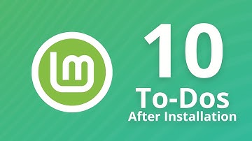 10 To-Dos after installing Linux Mint | Tutorial for Beginners