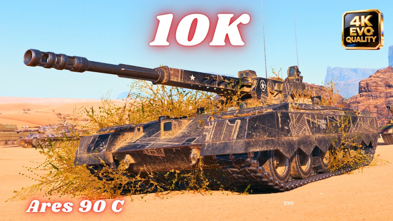 Ares 90 C  10K Damage 6 Kills & Ares 90 C 10K Damage World of Tanks 