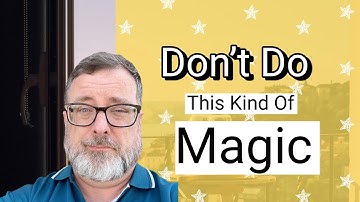 Don’t Do This Magic!