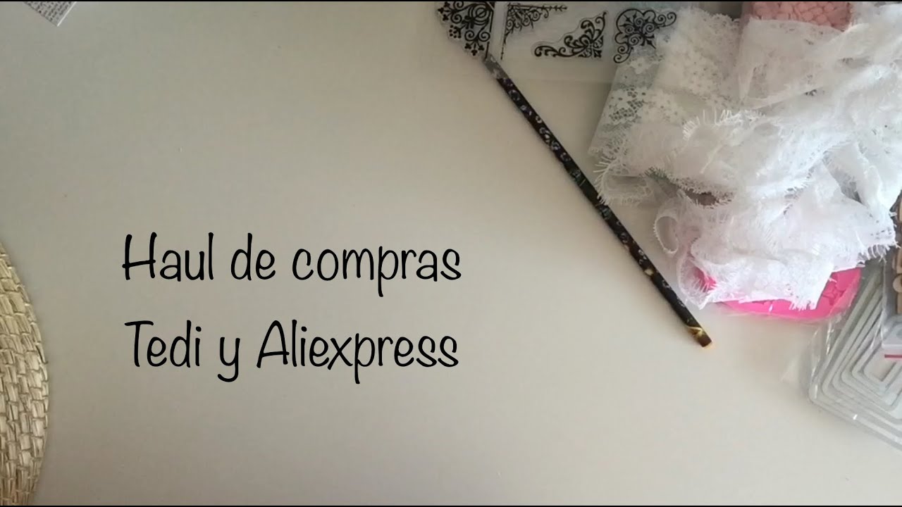 Haul de compras Tedi & Aliexpress ( Scrapbooking ) scrapbooking tiendas