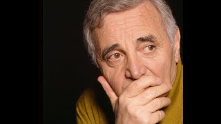 Nous nous reverrons un jour ou l&#39;autre   Charles Aznavour